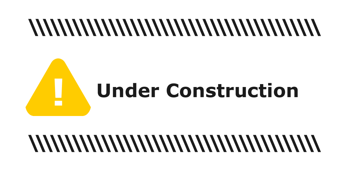 Under Construction
